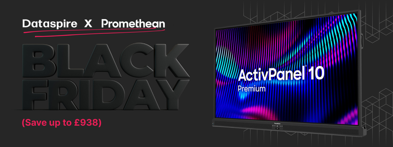 Black Friday 2025 Sale From Dataspire and Promethean